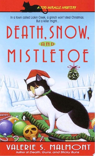 Death, Snow, and Mistletoe (Tori Miracle Mysteries, No. 4)