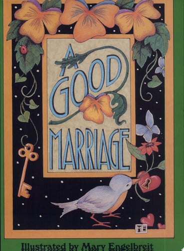 A Good Marriage (Main Street Editions Gift Books)
