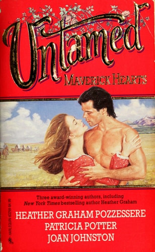 Untamed: Maverick Hearts (3 Stories in 1 Volume)