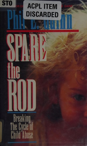 Spare the Rod: Breaking the Cycle of Child Abuse (Parenting / Social Concerns and Issues)