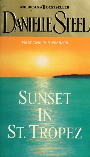 Sunset in St. Tropez: A Novel
