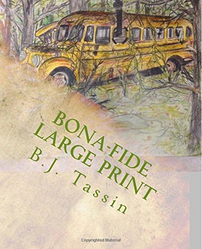 Bona-Fide Large Print Edition