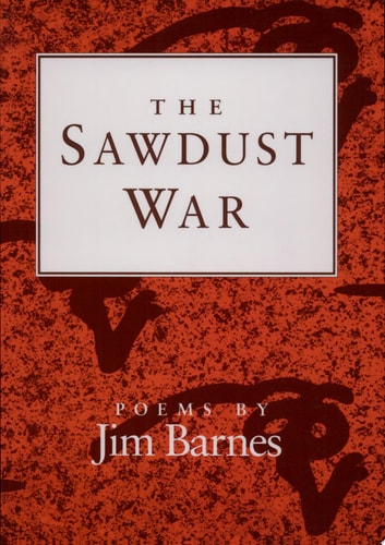 The Sawdust War: POEMS