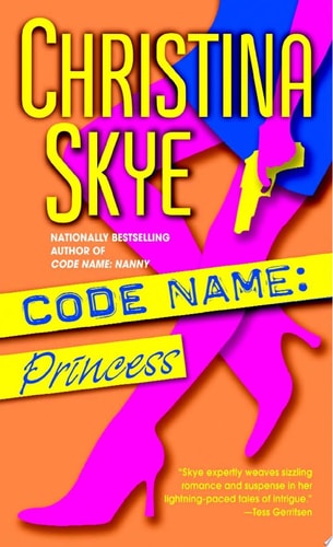 Code Name: Princess: A Novel (SEAL and Code Name)