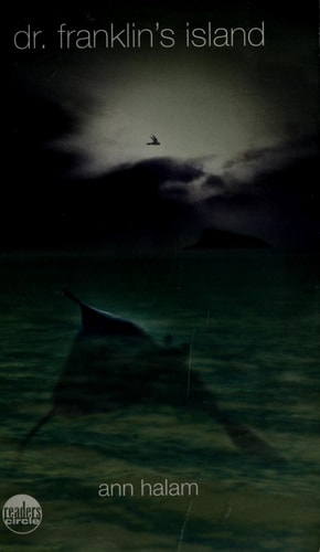 Dr. Franklin's Island (Readers Circle)