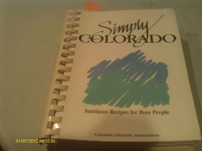 Simply Colorado, Nutritious Recipes for Busy People