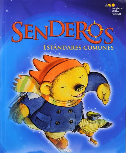 Common Core Student Edition, Volume 2 Grade K 2014 (Senderos Estándares Comunes) (Spanish Edition)