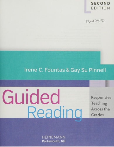 Guided Reading, Second Edition: Responsive Teaching Across the Grades