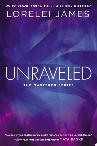 Unraveled (The Mastered Series)