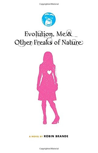 Evolution, Me & Other Freaks of Nature