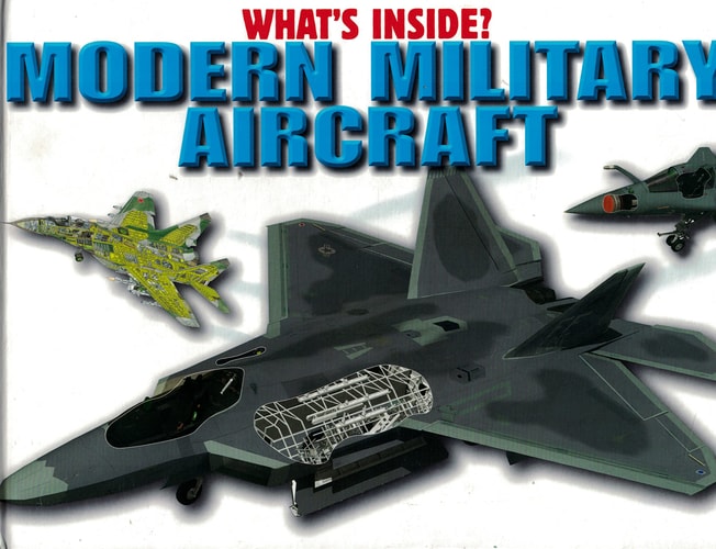 What's Inside? Modern Military Aircraft