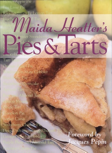 Maida Heatter's Pies and Tarts