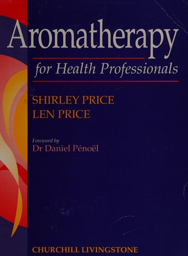 Aromatherapy for Health Professionals