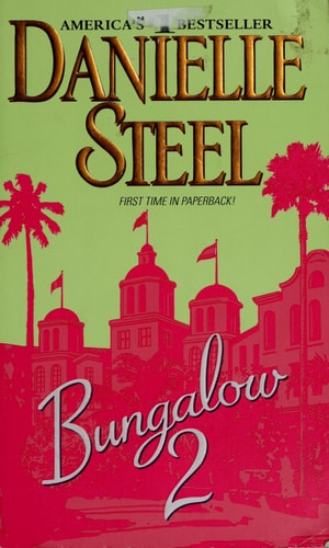 Bungalow 2: A Novel