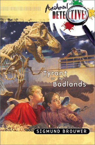 Tyrant of the Badlands (The Accidental Detectives Series #4)