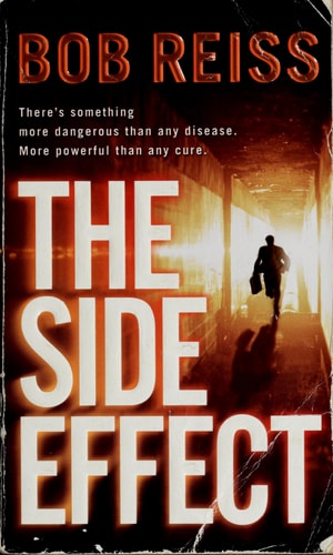 The Side Effect: A Novel