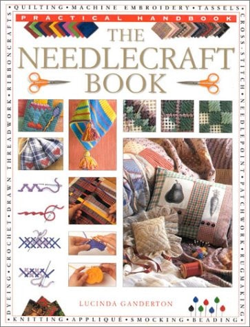 The Needlecraft Book (Practical Handbook)