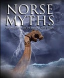 Norse Myths Viking Legends of Heroes and Gods