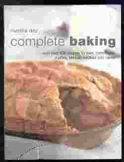 Complete Baking: With Over 400 Recipes for Pies, Tarts, Buns, Etc. by Martha Day (2002-05-03)