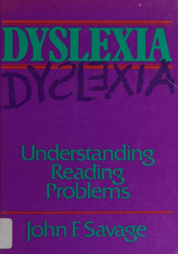 Dyslexia: Understanding Reading Problems