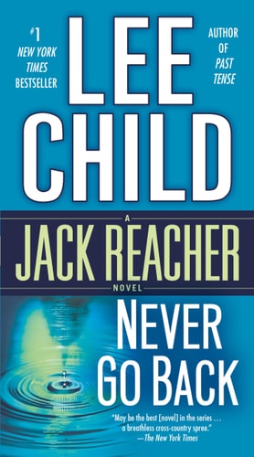 Never Go Back A Jack Reacher Novel