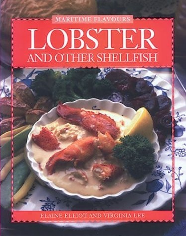 Lobster and Other Shellfish (Flavours Cookbook)