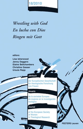 Wrestling with God - En lucha con Dios - Ringen mit Gott (Journal of the European Society of Women in Theological Research)