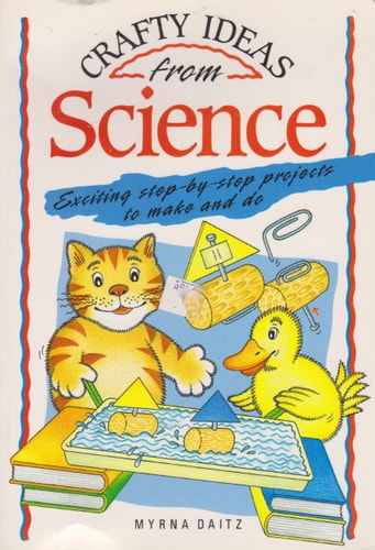 Crafty Ideas from Science