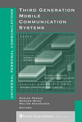Third Generation Mobile Communications Systems (Artech House Universal Personal Communications)