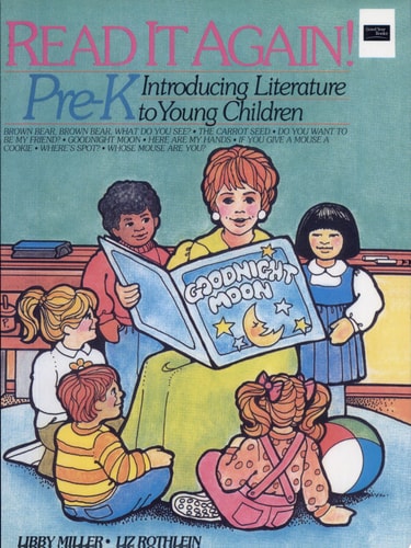 Read It Again, Grade Pre-K, Book 1: Introducing Literature to Young Children