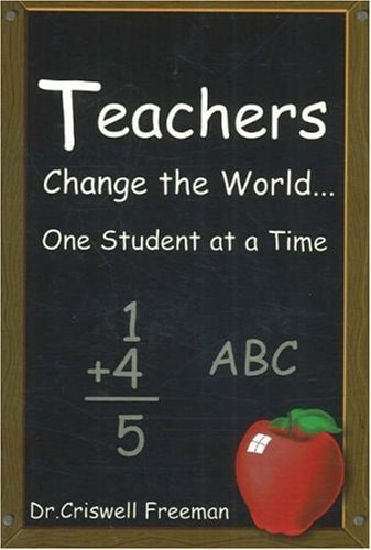 Teacher's: One Child at a Time