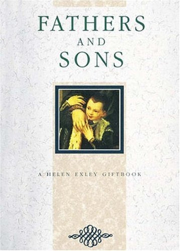 The Love Between Fathers and Sons (The Love Between Series)