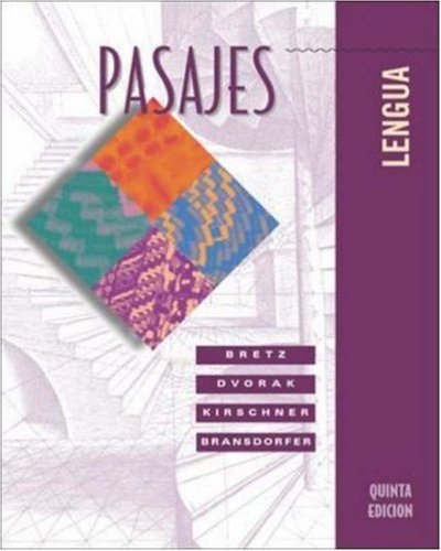 Pasajes: Lengua (Student Edition)