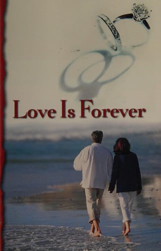 Love Is Forever