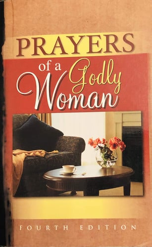 Prayers of a Godly Woman