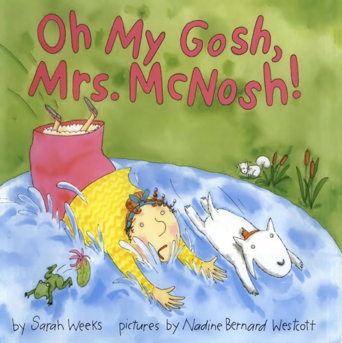 Oh My Gosh, Mrs. McNosh