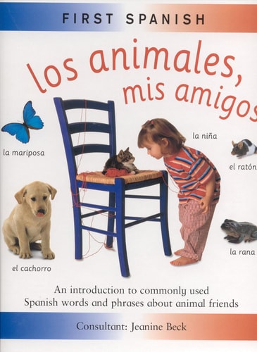 Los Animales, Mis Amigos (First Spanish)