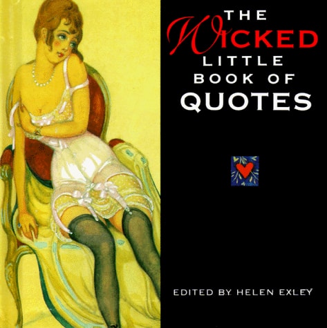 The Wicked Little Book of Quotes (Mini Square Books)