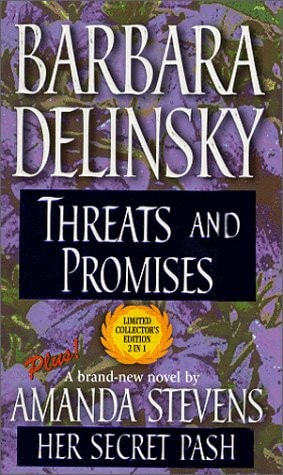 Threats and Promises / Her Secret Past (Harlequin 50th Anniversary Collection #3)