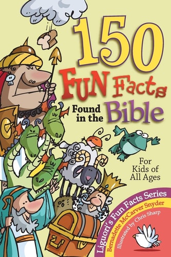 150 Fun Facts Found in the Bible For Kids of All Ages