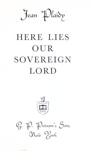 Here Lies Our Sovereign Lord
