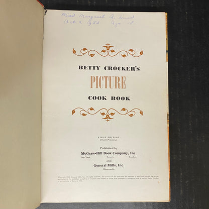 Betty Crocker's Picture Cook Book - McGraw-Hill Book Company - First Edition - Sixth Printing - 1950