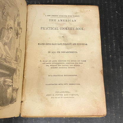 The American Practical Cookery-Book - John E. Potter and Company - 1859