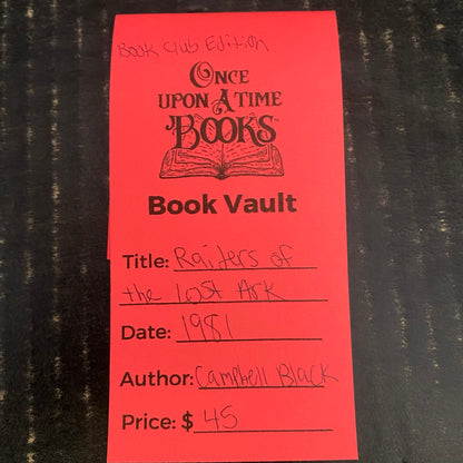 Raiders of the Lost Ark - Campbell Black - Book Club Edition - 1981