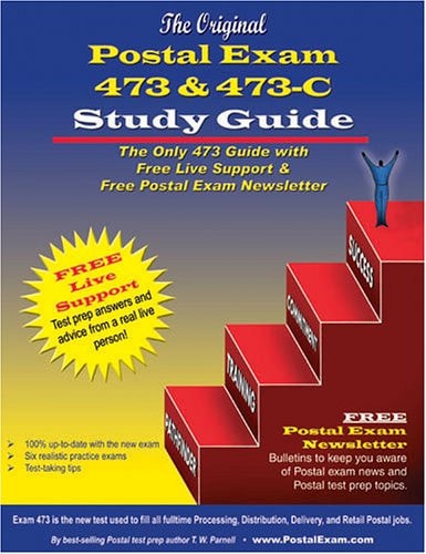 Original Postal Exam 473 & 473-C Study Guide