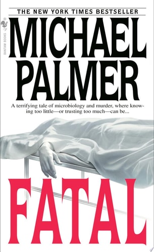 Fatal: A Novel