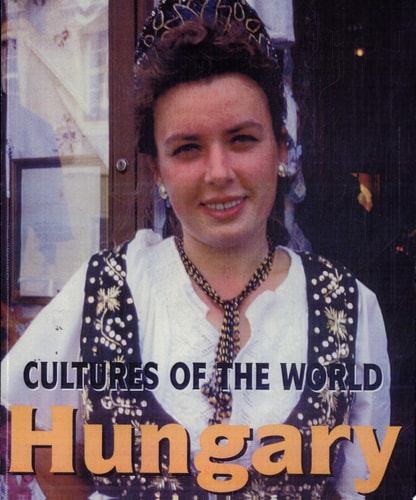 Hungary (Cultures of the World)