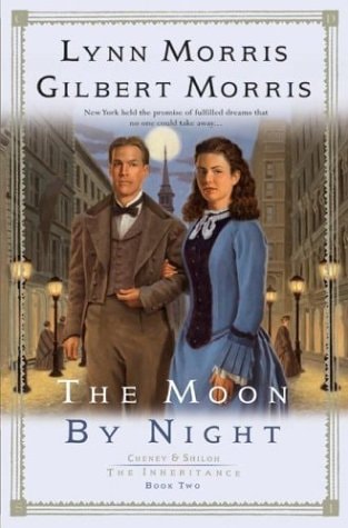 The Moon by Night (Cheney & Shiloh: The Inheritance #2)