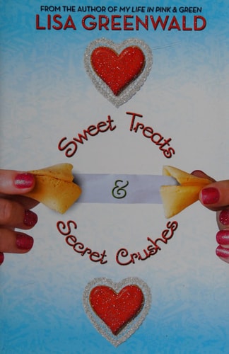 Sweet Treats & Secret Crushes