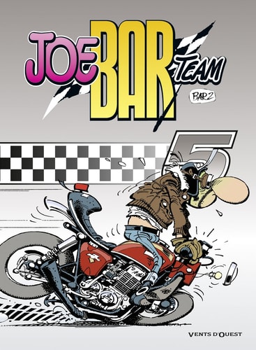 Joe Bar Team - Tome 05